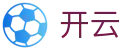 开云 - kai yun官网首页 - 中国区官方门户中心